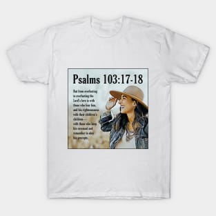 Psalms 103:17-18 T-Shirt